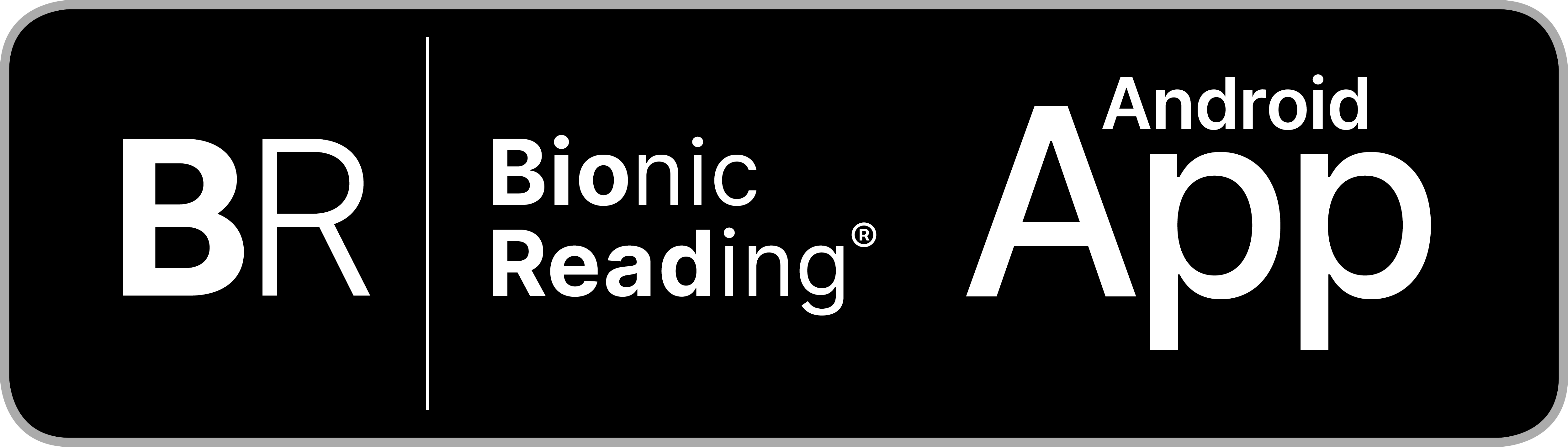 Bionic Reading® Android App