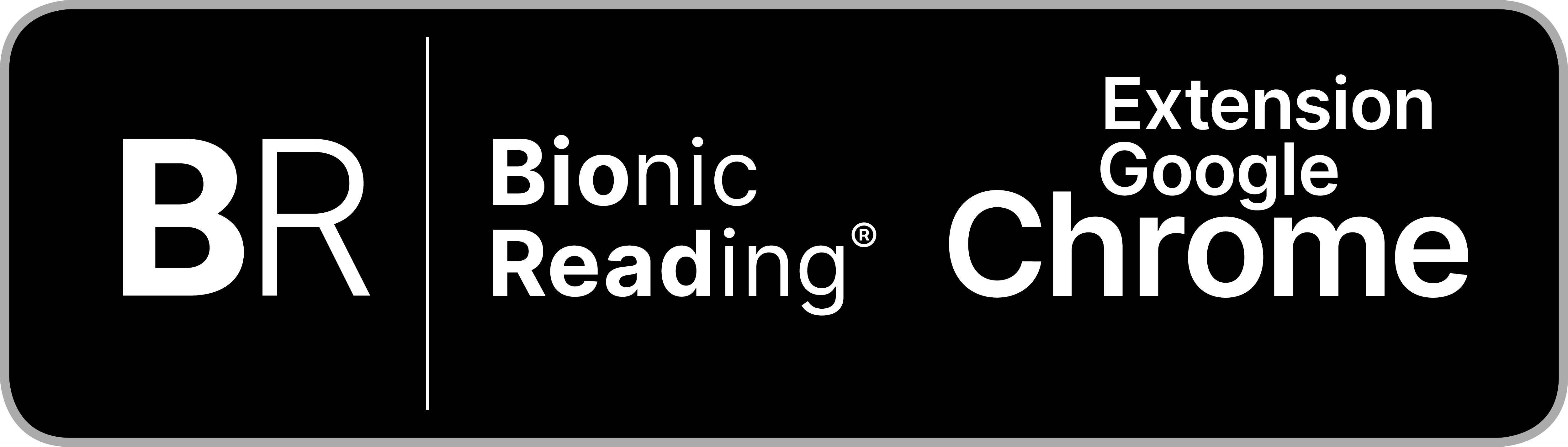 Bionic Reading® Google Chrome Extension