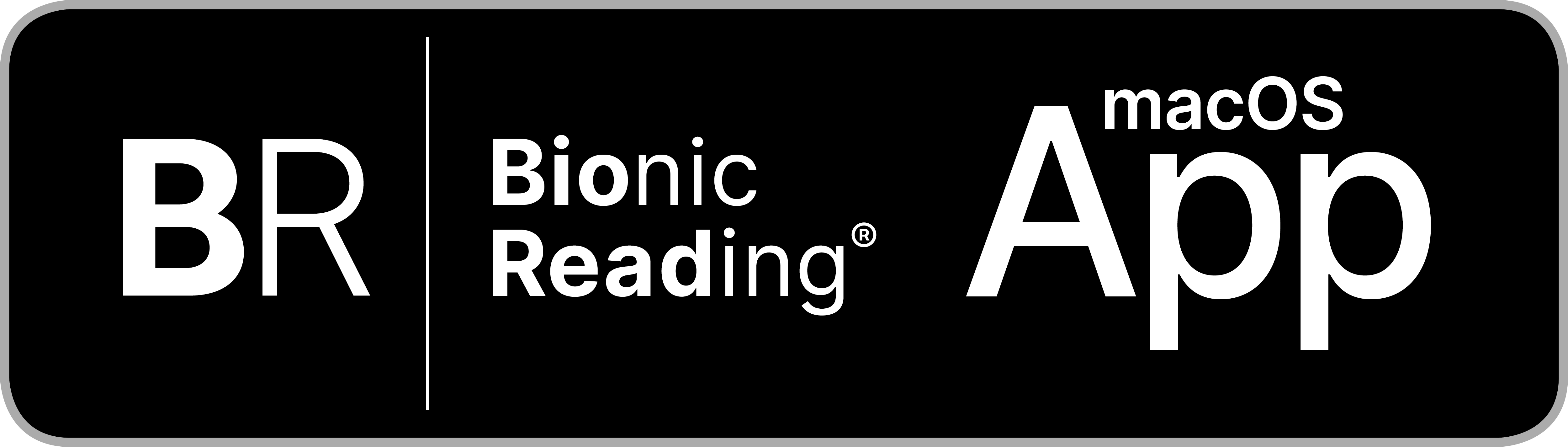 Bionic Reading® Apple macOS App