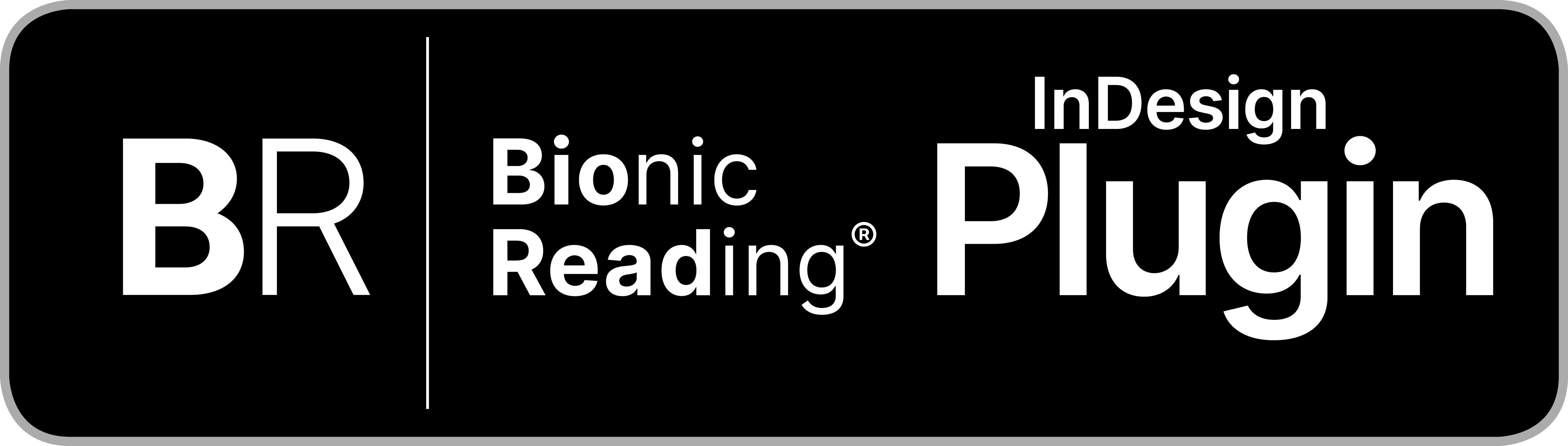 Bionic Reading® InDesign Plugin